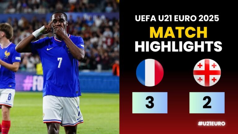 France U21 – Georgia U21 | 3-2 | Highlights | UEFA U21 Euro 2025